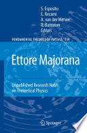 Ettore Majorana unpublished research notes on theoretical physics /