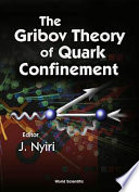 The Gribov theory of quark confinement