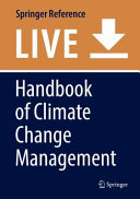 Handbook of Climate Change Management : Research, Leadership, Transformation /