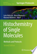 Histochemistry of Single Molecules : Methods and Protocols /