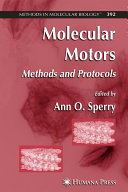 Molecular motors : methods and protocols /
