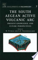 The south Aegean active volcanic arc present knowledge and future perspectives /
