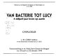 Van bacterie tot Lucy : 4 miljard jaar leven op aarde : catalogus : tentoonstelling in de Abdij Saint-Gérard de Brogne, van 30 april tot 30 oktober 1994 /