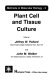 Plant cell and tissue culture /