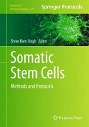 Somatic stem cells : methods and protocols /