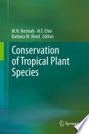 Conservation of Tropical Plant Species /