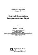 Neuronal regeneration, reorganization, and repair /