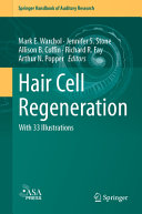 Hair Cell Regeneration /
