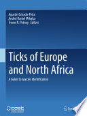 Ticks of Europe and North Africa : A Guide to Species Identification /