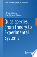 Quasispecies: From Theory to Experimental Systems /