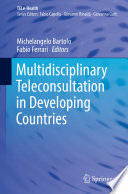 Multidisciplinary teleconsultation in developing countries /