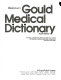 Blakiston's Gould medical dictionary /