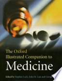 The Oxford companion to medicine /