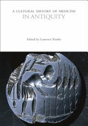 A cultural history of medicine in antiquity /