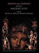 Death and disease in the ancient city /