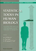 Statistical tools in human biology : proceedings of the 17th course of the International School of Mathematics, "G. Stampacchia", Erice, Italy, 18-25 September 1993 /