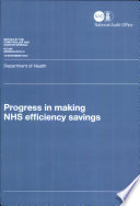 Progress in making NHS efficiency savings : Department of Health : report /