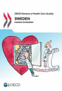 Sweden 2013 raising standards