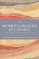 Women's health in Canada : challenges of intersectionality /