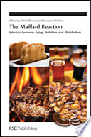 The Maillard reaction : for sustainable developments /