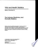 The autopsy, medicine, and mortality statistics /