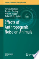 Effects of Anthropogenic Noise on Animals /