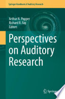 Perspectives on Auditory Research /