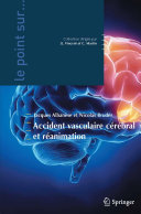 Accident vasculaire cérébral et réanimation /