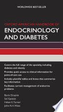 Oxford American handbook of endocrinology and diabetes /