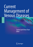 Current management of venous diseases /