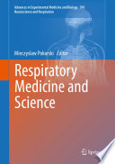 Respiratory Medicine and Science /