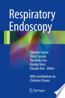 Respiratory endoscopy /