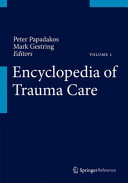 Encyclopedia of trauma care /