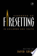 Handbook on firesetting in children and youth