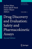 Drug Discovery and Evaluation: Safety and Pharmacokinetic Assays /