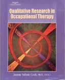 Qualitative research in occupational therapy : strategies and experiences /