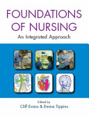 Foundations of nursing : an integrated approach /