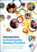 Introduction to community nursing practice /