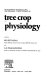 Tree crop physiology