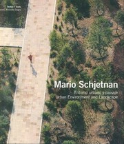 Mario Schjetnan : Entorno urbano y paisaje = Urban environment and landscape /