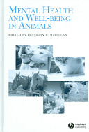 Mental health and well-being in animals /