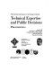 1996 International Symposium on Technology and Society : technical expertise and public decisions : proceedings, June 21-22, the Woodrow Wilson School of Public and International Affairs, Princeton University, Princeton, New Jersey /