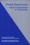 Danish experiments : social constructions of technology /