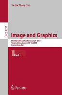 Image and graphics : 8th International Conference, ICIG 2015, Tianjin, China, August 13-16, 2015, Proceedings