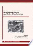 Materials Engineering and Modern Manufacturing