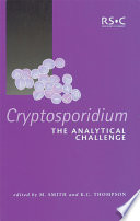Cryptosporidium the analytical challenge /