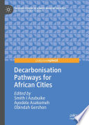 Decarbonisation pathways for African cities /