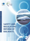 Safety and regulatory reform of railways