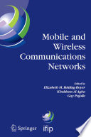 Mobile and wireless communication networks : IFIP TC6/WG6.8 Conference on Mobile and Wireless Communication Networks (MWCN 2004), October 25-27, 2004, Paris, France /