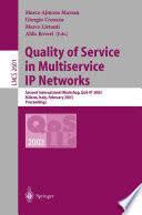 Quality of Service in Multiservice IP Networks : Second International Workshop, QoS-IP 2003, Milano, Italy, February 24-26, 2003, Proceedings /